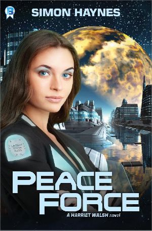 [Harriet Walsh 01] • Harriet Walsh 01 · Peace Force